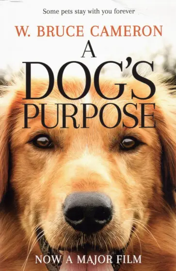 W. Cameron - A Dog's Purpose обложка книги