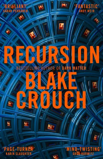 Blake Crouch - Recursion обложка книги