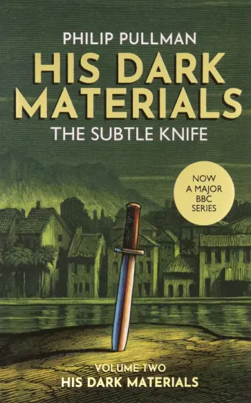 Philip Pullman - The Subtle Knife Philip Pullman - The Subtle Knife обложка книги