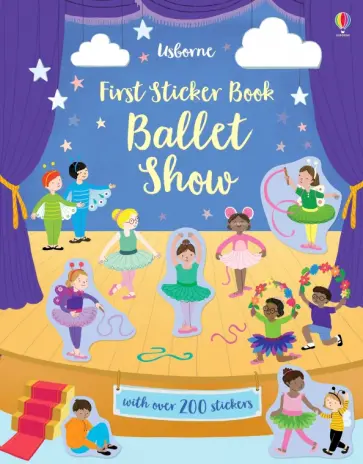 Jessica Greenwell - First Sticker Book. Ballet Show обложка книги