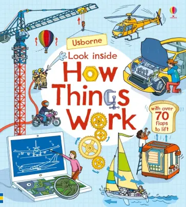 Rob Jones - Look Inside How Things Work Rob Jones - Look Inside How Things Work обложка книги