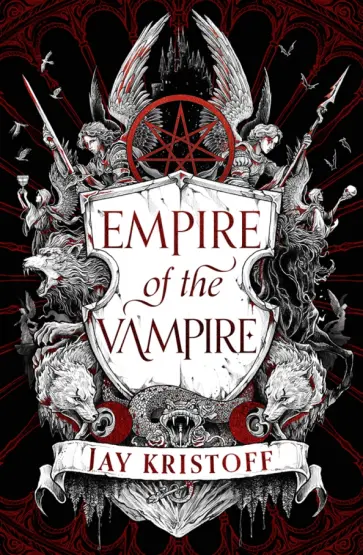 Jay Kristoff - Empire of the Vampire Jay Kristoff - Empire of the Vampire обложка книги