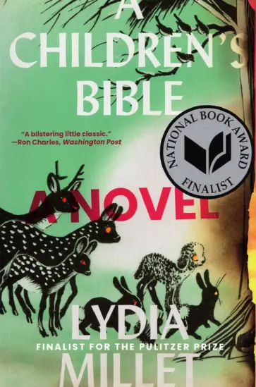 Lydia Millet - A Children's Bible обложка книги