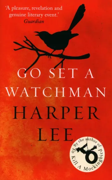 Harper Lee - Go Set a Watchman обложка книги
