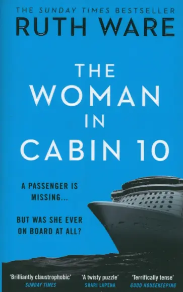 Ruth Ware - The Woman in Cabin 10 Ruth Ware - The Woman in Cabin 10 обложка книги