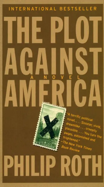 Philip Roth - The Plot Against America обложка книги