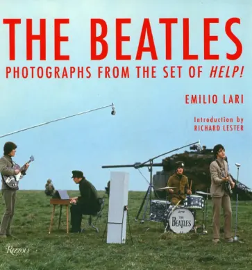Gordon, Lester - The Beatles. Photographs from the Set of Help! Gordon, Lester - The Beatles. Photographs from the Set of Help! обложка книги