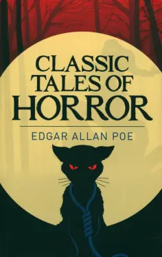 Edgar Poe - Classic Tales of Horror Edgar Poe - Classic Tales of Horror обложка книги
