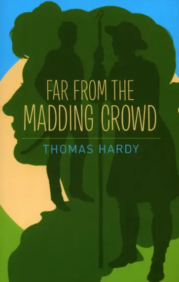 Thomas Hardy - Far from the Madding Crowd обложка книги