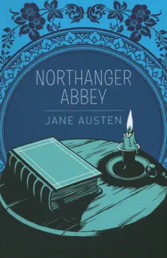 Jane Austen - Northanger Abbey обложка книги