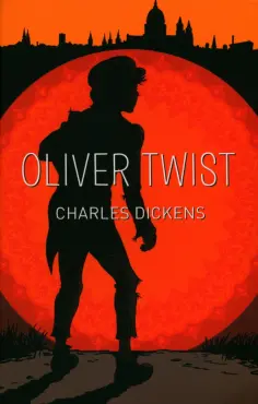 Charles Dickens - Oliver Twist Charles Dickens - Oliver Twist обложка книги