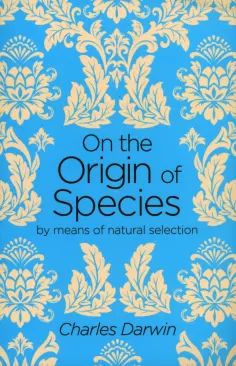 Charles Darwin - On the Origin of Species обложка книги