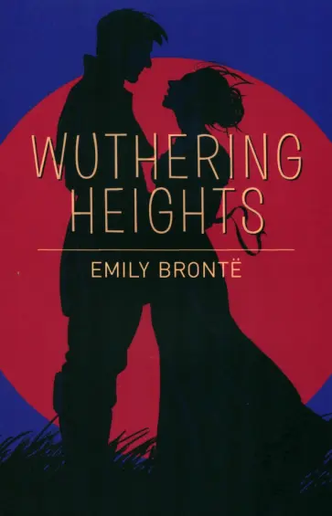 Emily Bronte - Wuthering Heights обложка книги