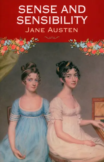 Jane Austen - Sense and Sensibility Jane Austen - Sense and Sensibility обложка книги