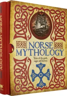 Norse Mythology. Tales of the gods, sagas and heroes Norse Mythology. Tales of the gods, sagas and heroes обложка книги