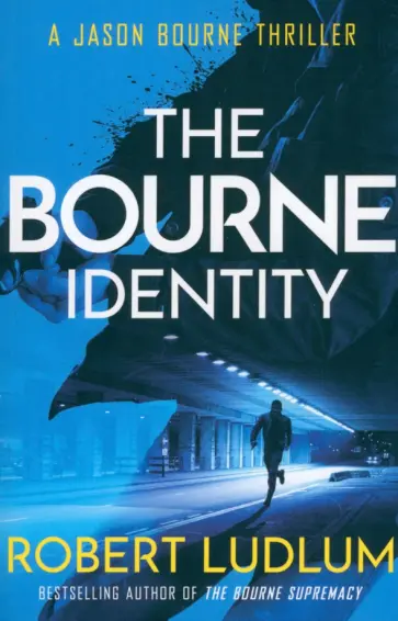 Robert Ludlum - The Bourne Identity Robert Ludlum - The Bourne Identity обложка книги