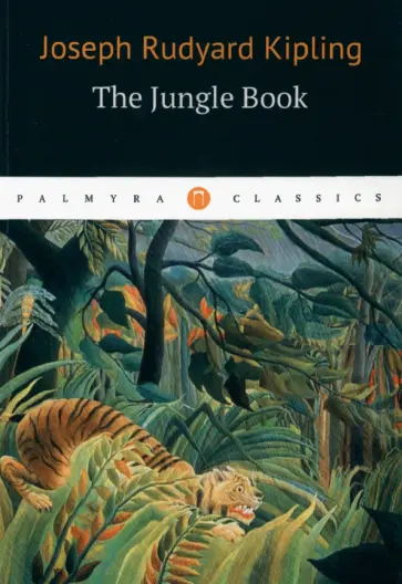 Rudyard Kipling - The Jungle Bookk Rudyard Kipling - The Jungle Bookk обложка книги