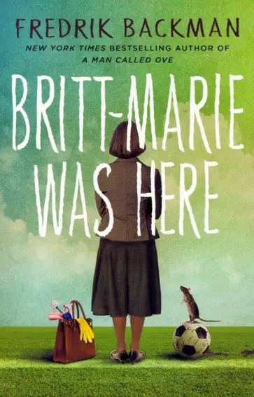 Fredrik Backman - Britt Marie Was Here обложка книги