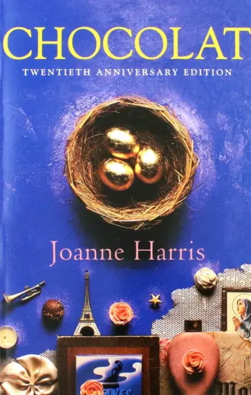 Joanne Harris - Chocolat обложка книги