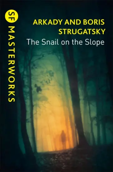 Strugatsky, Strugatsky - The Snail on the Slope обложка книги