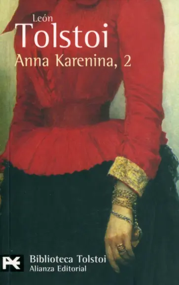 Leon Tolstoi - Anna Karenina обложка книги