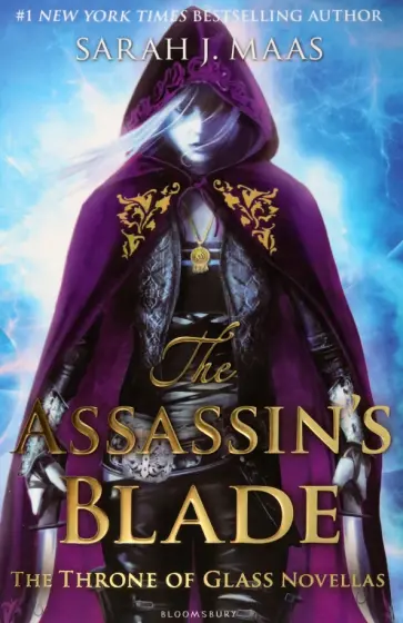 Sarah Maas - The Assassin's Blade. The Throne of Glass Novellas Sarah Maas - The Assassin's Blade. The Throne of Glass Novellas обложка книги