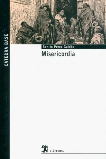 Benito Galdos - Misericordia обложка книги