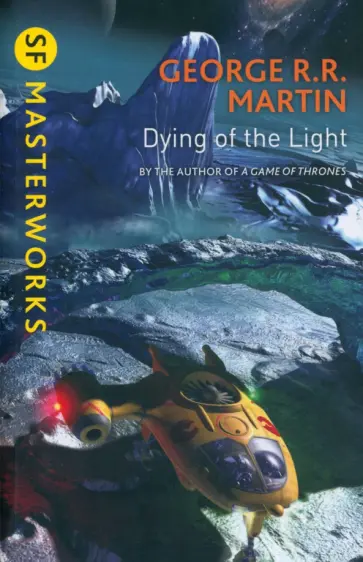Martin George R. R. - Dying of the Light обложка книги