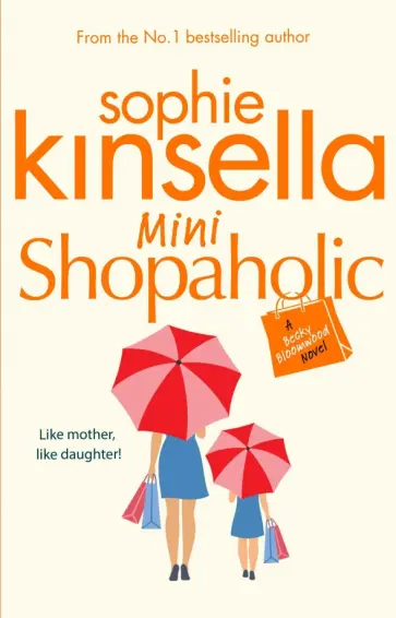Sophie Kinsella - Mini Shopaholic обложка книги