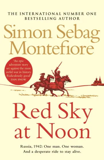 Montefiore Sebag - Red Sky at Noon обложка книги