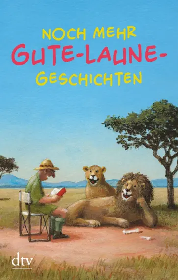 Heldt, Шами - Noch mehr Gute-Laune-Geschichten Heldt, Шами - Noch mehr Gute-Laune-Geschichten обложка книги