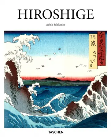 Adele Schlombs - Hiroshige обложка книги