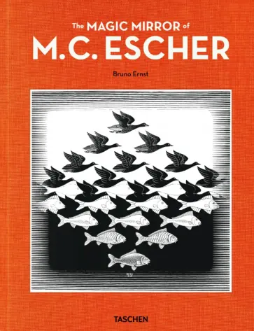 Bruno Ernst - The Magic Mirror of M.C. Escher обложка книги