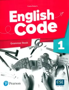 Yvette Roberts - English Code. Level 1. Grammar Book with Video Online Access Code Yvette Roberts - English Code. Level 1. Grammar Book with Video Online Access Code обложка книги