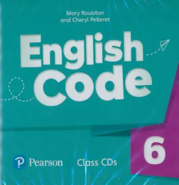 Roulston, Pelteret - English Code. Level 6. Class CDs Roulston, Pelteret - English Code. Level 6. Class CDs обложка книги