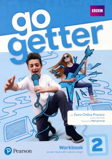 Heath, Bright - GoGetter. Level 2. Workbook + Extra Online Practice Heath, Bright - GoGetter. Level 2. Workbook + Extra Online Practice обложка книги
