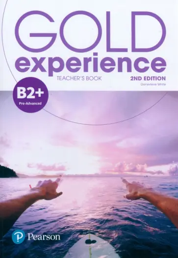 Genevieve White - Gold Experience. 2nd Edition. B2+. Teacher's Book & Teacher's Portal Access Code обложка книги