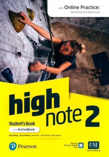 Hastings, McKinlay - High Note. Level 2. Student's Book with Online Practice, ActiveBook and Pearson Practice English App Hastings, McKinlay - High Note. Level 2. Student's Book with Online Practice, ActiveBook and Pearson Practice English App обложка книги