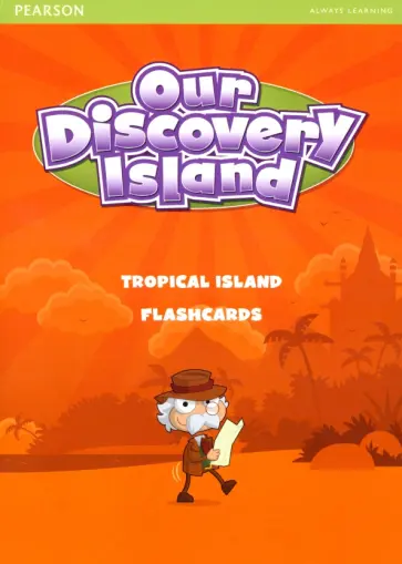 Our Discovery Island 1. Tropical Island. Flashcards обложка книги