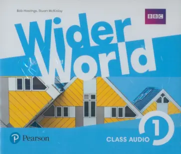 Hastings, McKinlay - Wider World. Level 1. 3 Class Audio CDs Hastings, McKinlay - Wider World. Level 1. 3 Class Audio CDs обложка книги