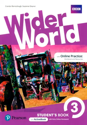 Barraclough, Gaynor - Wider World. Level 3. Student's Book with MyEnglishLab Barraclough, Gaynor - Wider World. Level 3. Student's Book with MyEnglishLab обложка книги