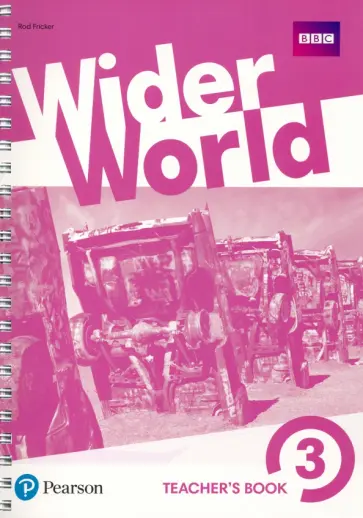 Rod Fricker - Wider World. Level 3. Teacher's Book with MyEnglishLab & Online Extra Homework (DVD) обложка книги