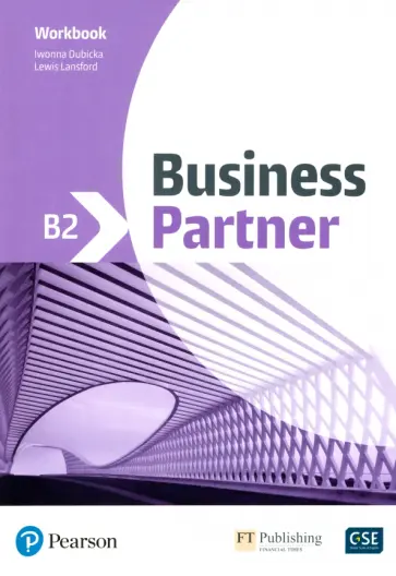 Dubicka, Lansford - Business Partner. B2. Workbook Dubicka, Lansford - Business Partner. B2. Workbook обложка книги