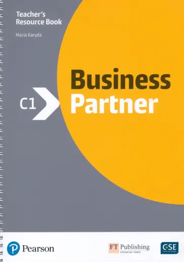 Maria Karyda - Business Partner. C1. Teacher's Resource Book with MyEnglishLab Maria Karyda - Business Partner. C1. Teacher's Resource Book with MyEnglishLab обложка книги