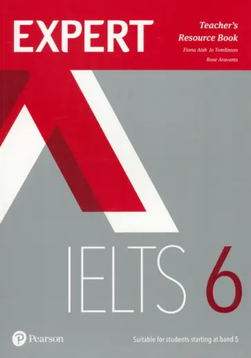 Tomlinson, Aravanis - Expert. IELTS. Band 6. Teacher's Resource Book + online audio обложка книги