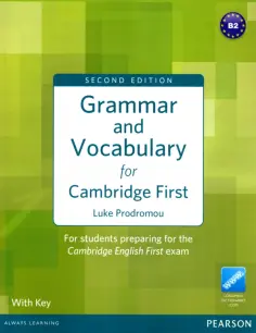 Luke Prodromou - Grammar and Vocabulary for Cambridge First with Key. B2 Luke Prodromou - Grammar and Vocabulary for Cambridge First with Key. B2 обложка книги