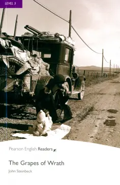 John Steinbeck - The Grapes of Wrath. Level 5 John Steinbeck - The Grapes of Wrath. Level 5 обложка книги