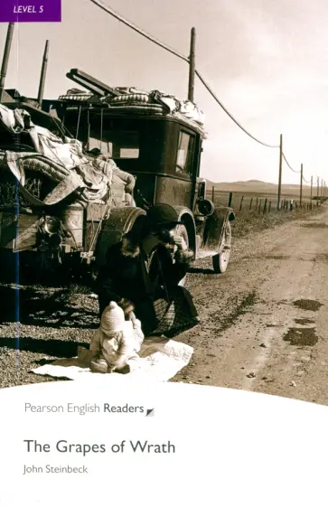 John Steinbeck - The Grapes of Wrath. Level 5 John Steinbeck - The Grapes of Wrath. Level 5 обложка книги