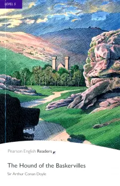 Arthur Doyle - The Hound of the Baskervilles. Level 5 обложка книги
