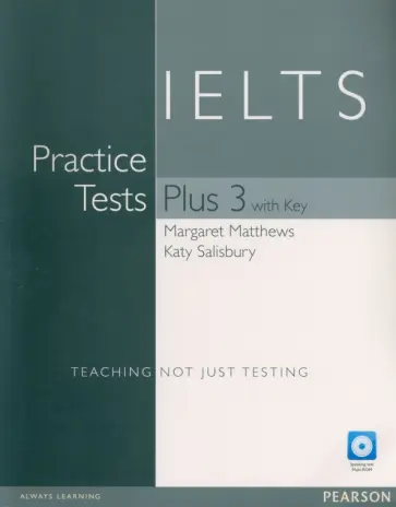 Matthews, Salisbury - IELTS Practice Tests Plus 3. Student's Book with Key. B1-C2 (+CD, +Multi-Rom) обложка книги